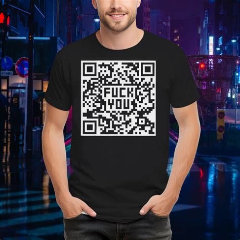 qr code shirt fuck you